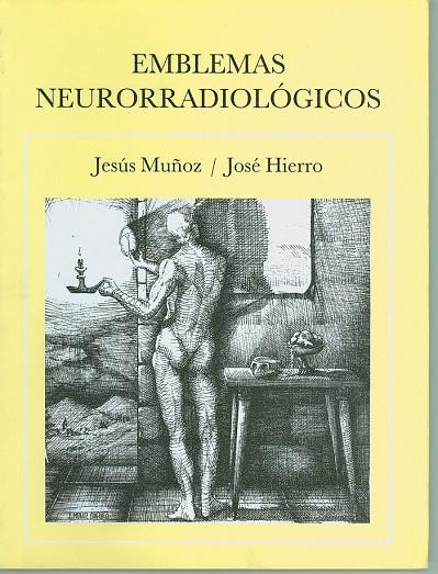 EMBLEMAS NEURORRADIOLÓGICOS | 9788495710307 | HIERRO, JOSÉ