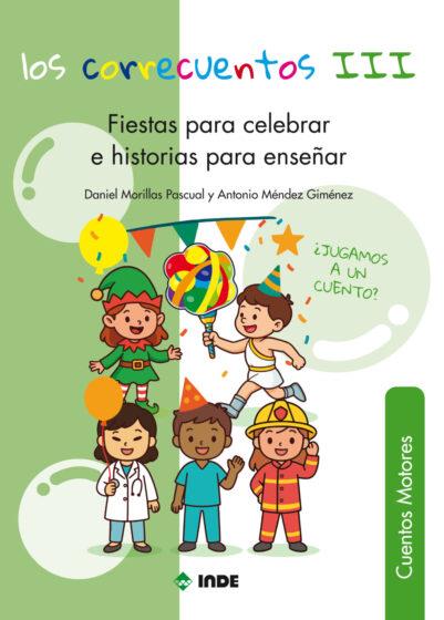 CORRECUENTOS III, LOS | 9788497294713 | MORILLAS PASCUAL, DANIEL