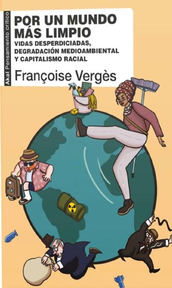 POR UN MUNDO MÁS LIMPIO | 9788446058823 | VERGÉS, FRANÇOISE