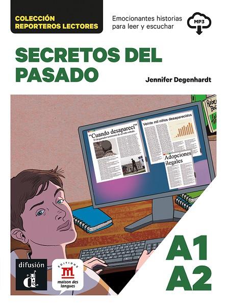COLECCION REPORTEROS LECTORES. SECRETOS DEL PASADO | 9788411573689 | DEGENHARDT, JENNIFER