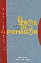 SEÑOR DE PIGMALION, EL | 9788497428293 | GRAU DELGADO, JACINTO