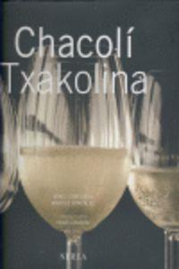 CHACOLI TXAKOLINA | 9788496431225 | CORCUERA, MIKEL