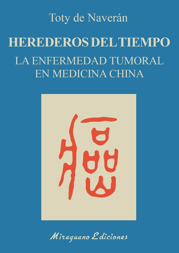HEREDEROS DEL TIEMPO | 9788478135158 | NAVERÁN ARRIERO, ENCARNACIÓN DE