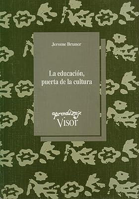 EDUCACIÓN PUERTA DE LA CULTURA, LA | 9788477741251 | BRUNER, J.