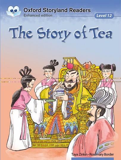 OXFORD STORYLAND READERS. THE STORY OF TEA | 9780195969917 | WONG, BERNDT / BORDER, ROSEMARY / ZINKIN, TAYA