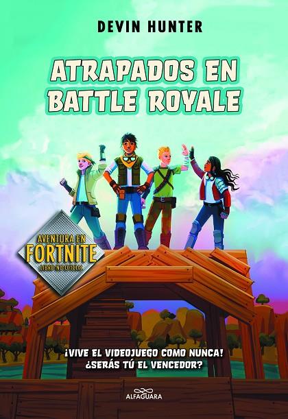 ATRAPADOS EN BATTLE ROYALE | 9788420434292 | HUNTER, DEVIN
