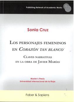 PERSONAJES FEMENINOS EN "CORAZÓN TAN BLANCO", LOS | 9791399210682 | CRUZ PÉREZ, MARÍA SONIA