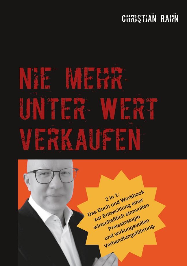 NIE MEHR UNTER WERT VERKAUFEN | 9783751920476 | RAHN, CHRISTIAN