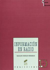 INFORMACIÓN EN RADIO | 9788499589404 | CEBRIÁN HERREROS, MARIANO
