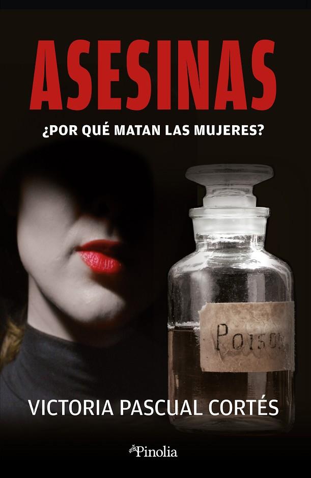 ASESINAS | 9788418965838 | PASCUAL CORTÉS, VICTORIA