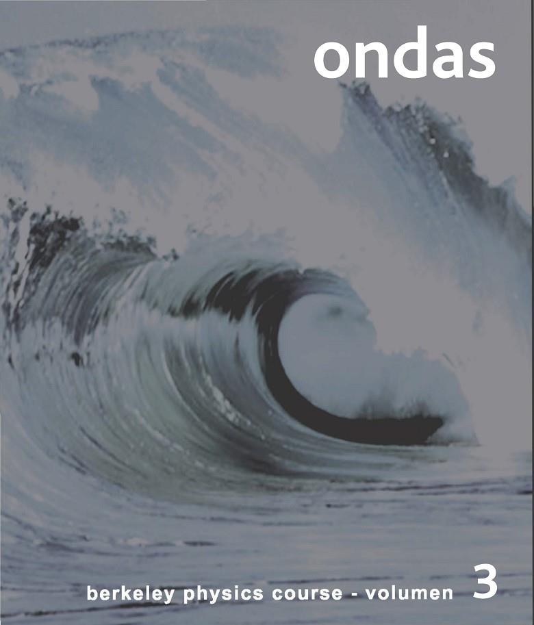 ONDAS (BERKELEY PHYSICS COURSE) | 9788429140231 | CRAWFORD, JR. / B.P.C. (CURSO DE FÍSICA DE BERKELEY)