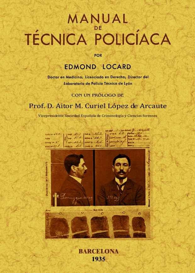 MANUAL DE TÉCNICA POLICIACA | 9788497618243 | LOCARD, EDMOND