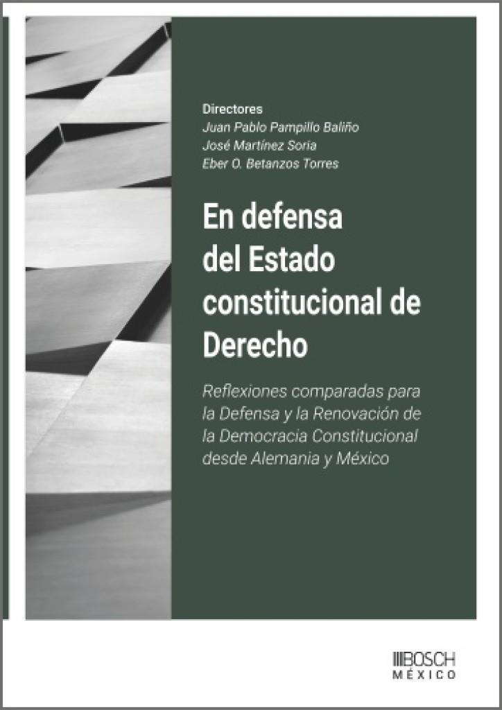 EN DEFENSA DEL ESTADO CONSTITUCIONAL DE DERECHO | 9788490908853