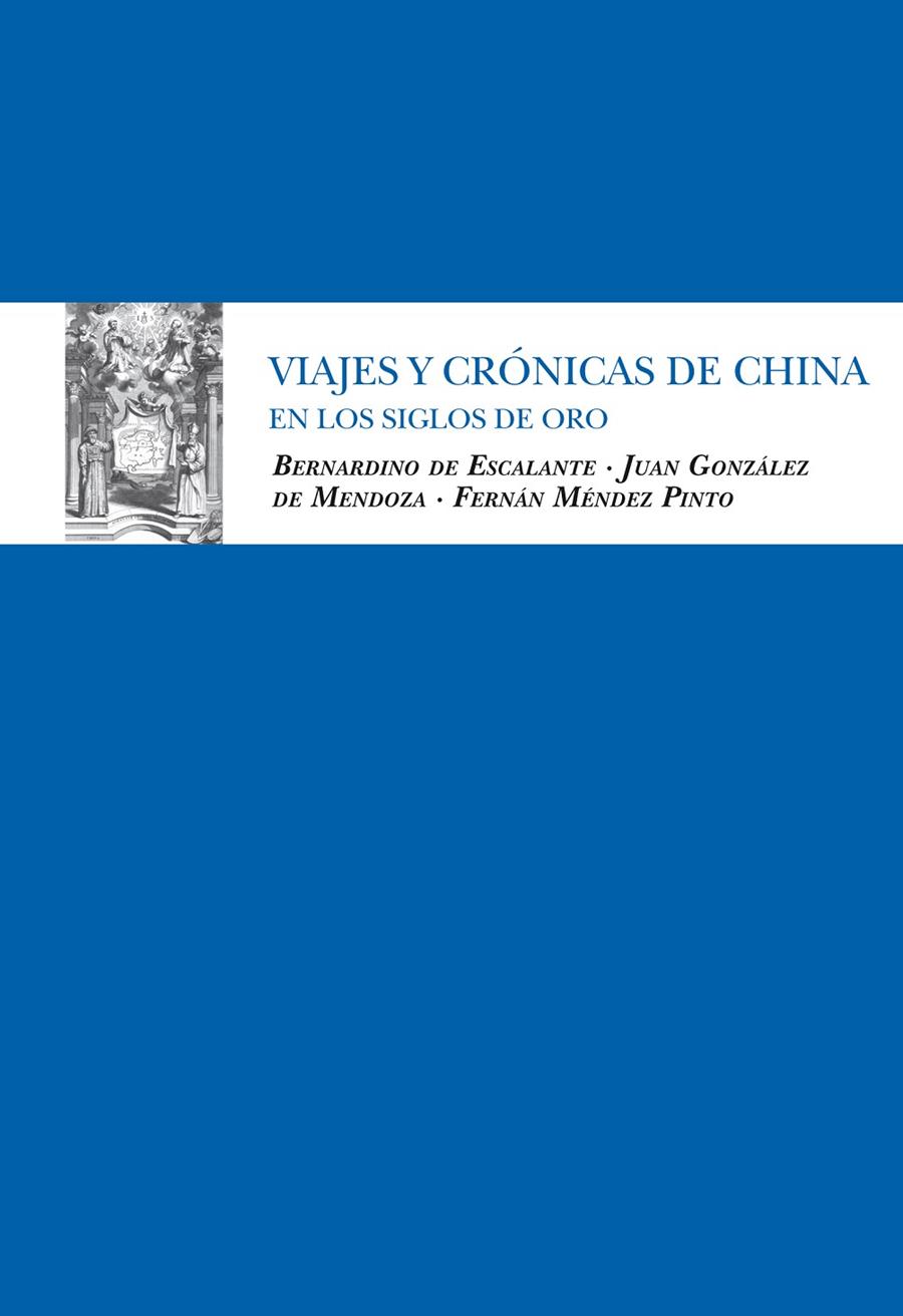 VIAJES Y CRONICAS DE CHINA | 9788492573066 | ESCALANTE, BERNARDINO