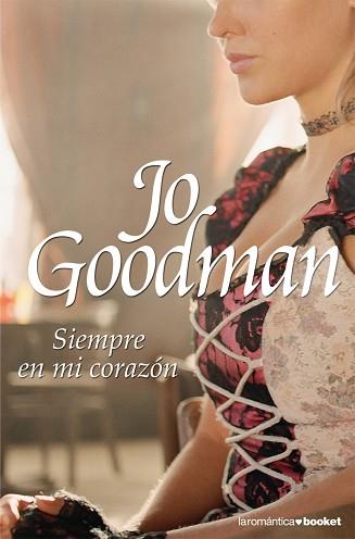 SIEMPRE EN MI CORAZON | 9788408077978 | GOODMAN, JO