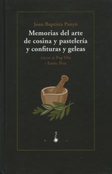 MEMORIAS ARTE DE COSINA | 9788477272915 | PANYO, JOAN BAPTISTA