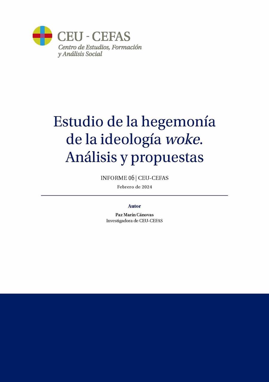 ESTUDIO DE LA HEGEMONÍA DE LA IDEOLOGÍA WOKE. ANÁLISIS Y PROPUESTAS | 9788419976147 | MARÍN CÁNOVAS, PAZ