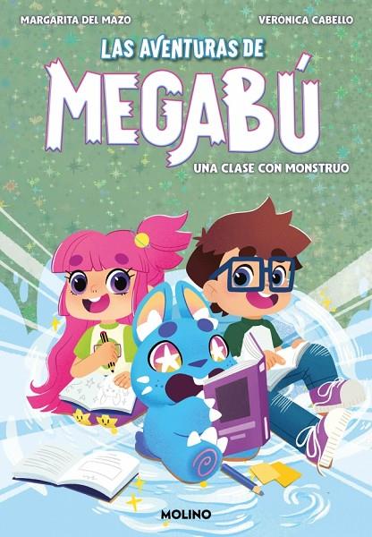 AVENTURAS DE MEGABÚ 02, LAS. UNA CLASE CON MONSTRUO | 9788427248007 | DEL MAZO, MARGARITA