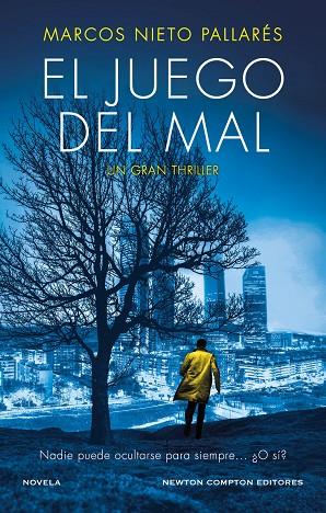 JUEGO DEL MAL, EL | 9788419620644 | NIETO PALLARES, MARCOS