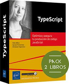 TYPESCRIPT - OPTIMIZA Y ASEGURA TU PRODUCCIÓN DE CÓDIGO JAVASCRIPT (PACK DE 2 LIBROS) | 9782409053986 | PONTOREAU, SYLVAIN / BILLON, FELIX