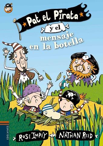 PAT EL PIRATA Y EL MENSAJE EN LA BOTELLA | 9788414000601 |  IMPEY, ROSE / REED, NATHAN