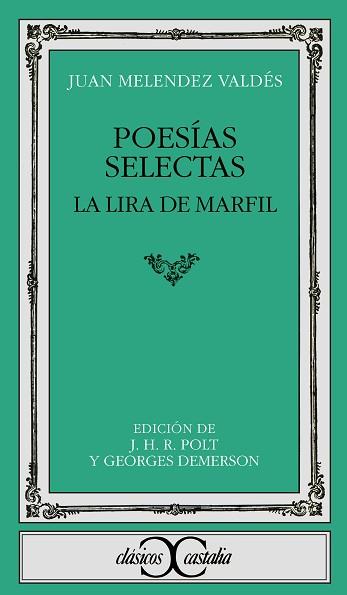 POESÍAS SELECTAS (VALDÉS) | 9788470393785 | MELÉNDEZ VALDÉS, JUAN