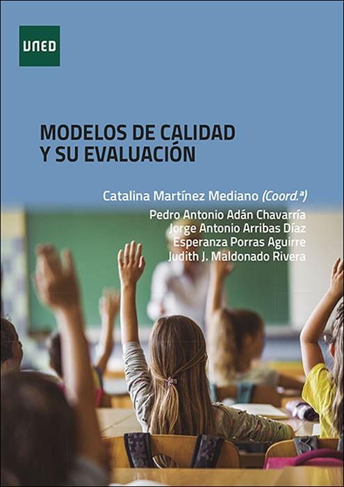 MODELOS DE CALIDAD Y SU EVALUACIÓN | 9788436278125