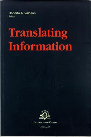 TRANSLATING INFORMATION | 9788483178157 | VALDEÓN, ROBERTO A.