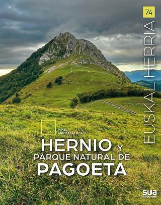 EUSKAL HERRIA. HERNIO Y EL PARQUE NATURAL DE PAGOETA | 9788482169675 | ARRIZABALAGA, MIKEL