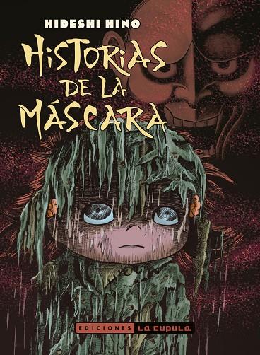 HISTORIAS DE LA MASCARA | 9788418809675 | HINO, HIDESHI
