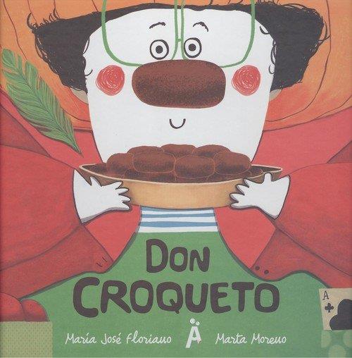DON CROQUETO | 9788494808586 | FLORIANO NOVOA, MARÍA JOSÉ