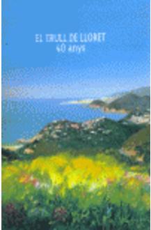 TRULL DE LLORET 40 ANYS, EL | 9999900001532 | EL TRULL