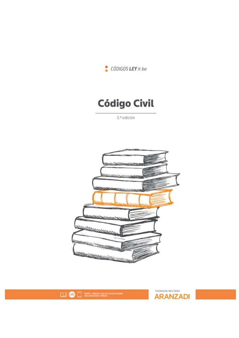 CODIGO CIVIL (LEYITBE) 3ª ED. 2020 | 9788413089256 | ARANZADI, DEPARTAMENTO DE CONTENIDOS