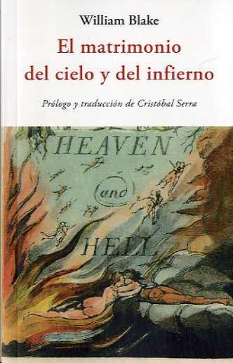 MATRIMONIO DEL CIELO Y DEL INFIERNO, EL | 9788497162913 | BLAKE, WILLIAM