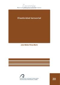 ELASTICIDAD TENSORIAL | 9788496502758 | MELIÁN PÉREZ-MARÍN, JULIO