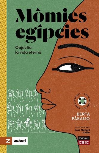 MOMIES EGIPCIES : OBJECTIU : LA VIDA ETERNA | 9788400114749 | PARAMO, BERTA