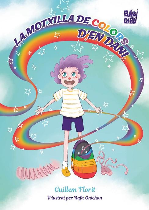 MOTXILLA DE COLORS D'EN DANI, LA | 9791387735814 | FLORIT, GUILLEM