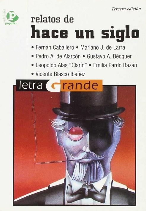 RELATOS DE HACE UN SIGLO | 9788478842841 | VARIOS AUTORES