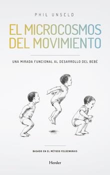 MICROCOSMOS DEL MOVIMIENTO, EL | 9788425441301 | UNSELD, PHILIPP