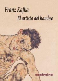ARTISTA DEL HAMBRE, UN | 9788493967833 | KAFKA, FRANZ
