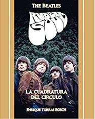 BEATLES, THE. RUBBER SOUL - LA CUADRATURA DEL CÍRCULO | 9788412216820 | TORRAS BOSCH, ENRIQUE