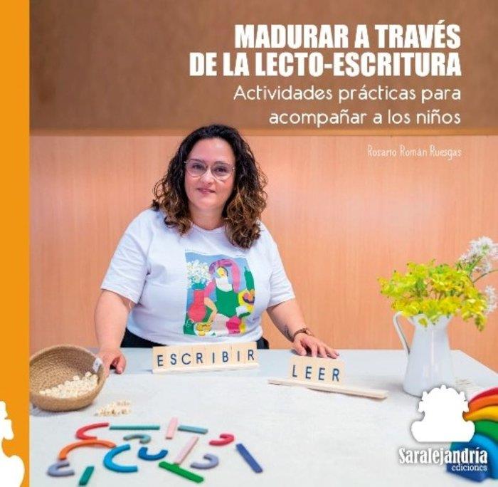 MADURAR A TRAVÉS DE LA LECTO-ESCRITURA | 9788419104373 | ROMAN RUESGAS, ROSARIO