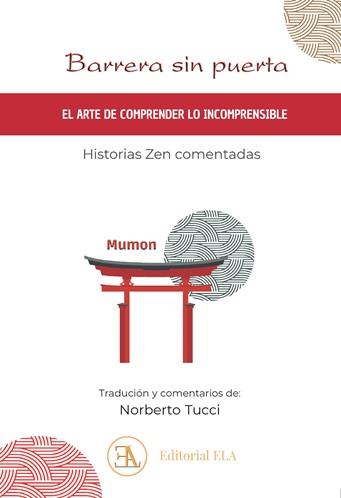 BARRERA SIN PUERTA | 9788499502649 | MUMON / TUCCI ROMERO, NORBERTO
