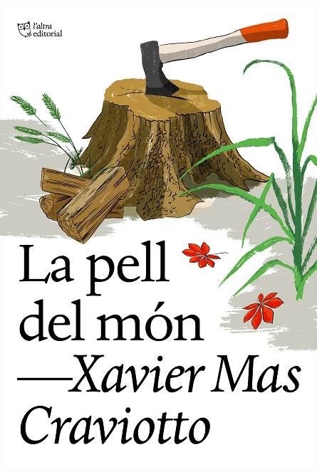 PELL DEL MÓN, LA | 9788412620177 | MAS CRAVIOTTO, XAVIER