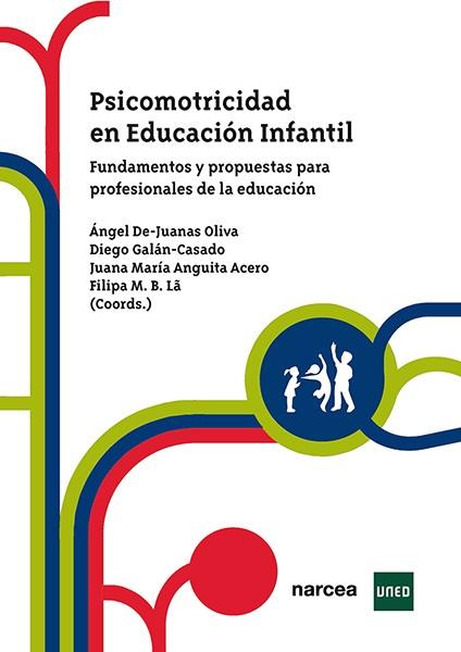 PSICOMOTRICIDAD EN EDUCACIÓN INFANTIL | 9788427731103 | DE-JUANAS OLIVA, ANGEL / GALAN-CASADO, D.