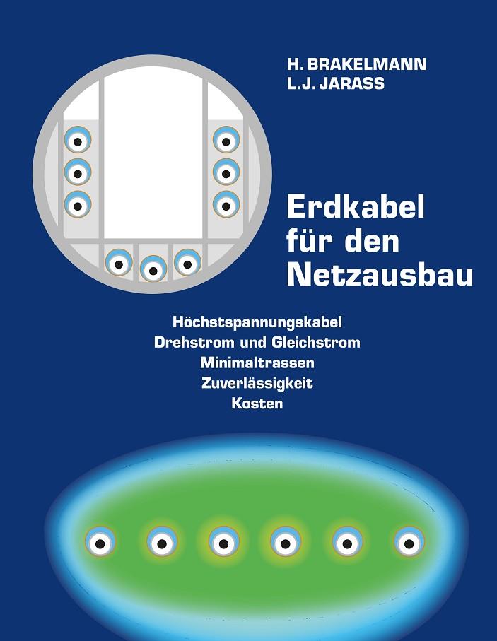 ERDKABEL FÜR DEN NETZAUSBAU | 9783748121039 | BRAKELMANN, HEINRICH / JARASS, LORENZ J.
