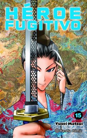 HÉROE FUGITIVO 15 | 9791387920067 | MATSUI, YUSEI