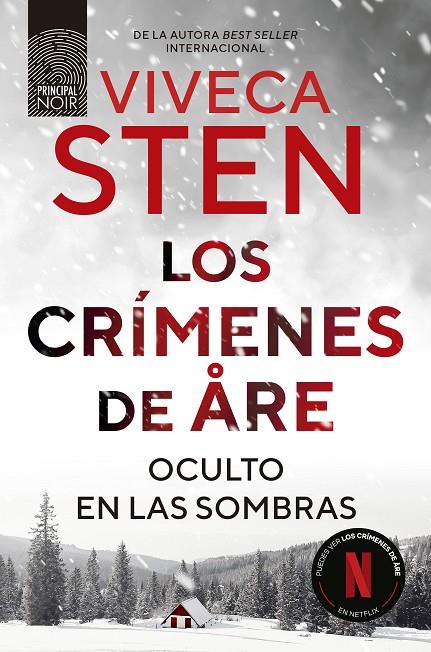 CRÍMENES DE ARE, LOS. OCULTO EN LAS SOMBRAS | 9788410424289 | STEN, VIVECA