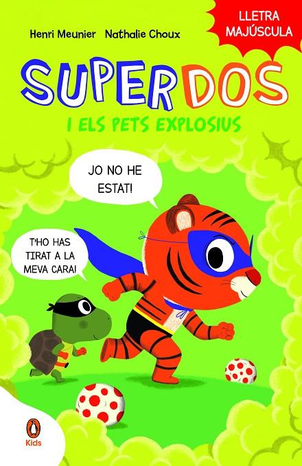SUPERDOS 02. SUPERDOS I ELS PETS EXPLOSIUS | 9788419511003 | MEUNIER, HENRY