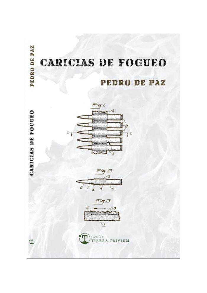 CARICIAS DE FOGUEO | 9788412062779 | DE PAZ, PEDRO